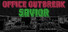 Office Outbreak Savior