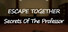 Escape Together: Secrets of the Professor