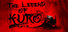 The Legend Of Kuro