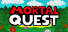Mortal Quest