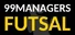 99Managers Futsal Edition