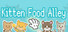 Kitten Food Alley
