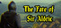 The Fate of Sir Aldric