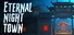 永夜镇EternalNightTown