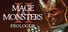 Mage and Monsters II Prologue