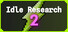 Idle Research 2