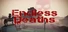 Endless Deaths
