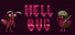 Hell Bug