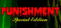 Punishment Special Edition
