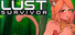 Lust Survivor