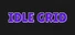 Idle Grid