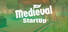 Medieval StartUp