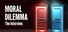 Moral Dilemma: The Interview