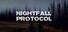 Nightfall Protocol