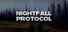 Nightfall Protocol