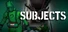 SUBJECTS