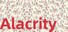Alacrity
