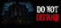 DO NOT DISTURB