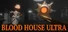 Blood House ULTRA - Demo