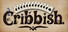 Cribbish