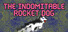 The Indomitable Rocket Dog