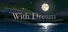 With Dream