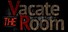 VR: Vacate the Room (Virtual Reality Escape)