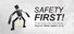 Safety First!