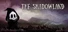 The Shadowland