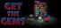 GET THE GEMS