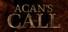 Acan's Call: Act 1