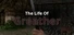 The Life Of Greather