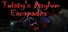Twisty's Asylum Escapades