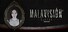 Malavision: The Beginning