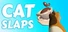 Cat Slaps