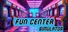 Fun Center Simulator