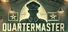 Quartermaster: The Forgotten Front