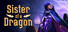 Sister of a Dragon