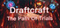 Draftcraft:Путь Испытания