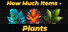 How Much Items - Plants