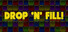 Drop 'n' Fill!