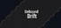 Unbound Drift