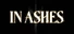 In Ashes
