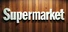 Supermarket