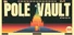 POLE VAULT