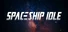 Spaceship Idle: Design, Build, Explore & Battle