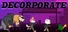 Decorporate