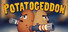 Potatogeddon
