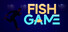 Fish Game