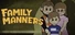 Family Manners